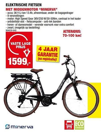 Promotions Elektrische fietsen met middenmotor minerva - Minerva - Valide de 17/04/2024 à 28/04/2024 chez Hubo