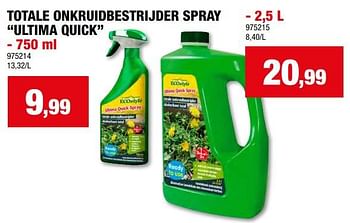Promotions Totale onkruidbestrijder spray ultima quick - Ecostyle - Valide de 17/04/2024 à 28/04/2024 chez Hubo