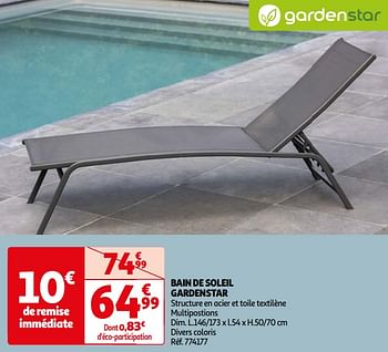 Promotions Bain de soleil gardenstar - GardenStar - Valide de 16/04/2024 à 22/04/2024 chez Auchan Ronq