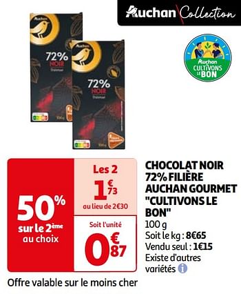 Promotions Chocolat noir 72% filière auchan gourmet cultivons le bon - Produit Maison - Auchan Ronq - Valide de 16/04/2024 à 22/04/2024 chez Auchan Ronq