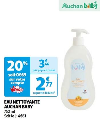 Promotions Eau nettoyante auchan baby - Produit Maison - Auchan Ronq - Valide de 16/04/2024 à 22/04/2024 chez Auchan Ronq