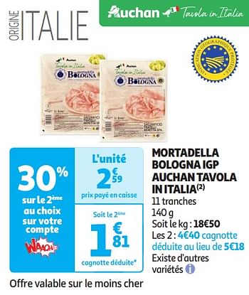 Promoties Mortadella bologna igp auchan tavola in italia - Huismerk - Auchan - Geldig van 16/04/2024 tot 21/04/2024 bij Auchan