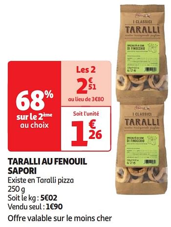 Promoties Taralli au fenouil sapori - Sapori - Geldig van 16/04/2024 tot 21/04/2024 bij Auchan