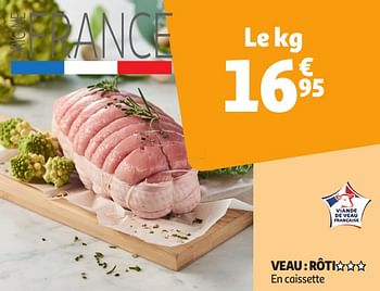 Promoties Veau rôti - Huismerk - Auchan - Geldig van 16/04/2024 tot 21/04/2024 bij Auchan