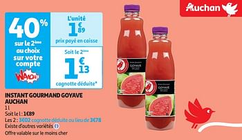 Promoties Instant gourmand goyave auchan - Huismerk - Auchan - Geldig van 16/04/2024 tot 21/04/2024 bij Auchan