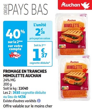 Promoties Fromage en tranches mimolette auchan - Huismerk - Auchan - Geldig van 16/04/2024 tot 21/04/2024 bij Auchan