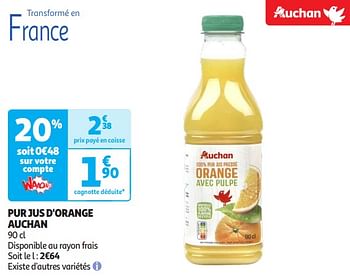 Promoties Pur jus d`orange auchan - Huismerk - Auchan - Geldig van 16/04/2024 tot 21/04/2024 bij Auchan