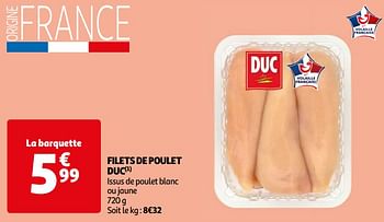 Promoties Filets de poulet duc - Duc - Geldig van 16/04/2024 tot 22/04/2024 bij Auchan