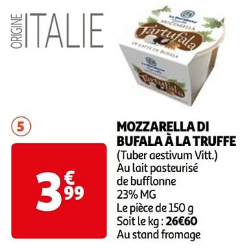 Promoties Mozzarella di bufala à la truffe - Huismerk - Auchan - Geldig van 16/04/2024 tot 22/04/2024 bij Auchan