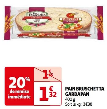 Promoties Pain bruschetta gardapan - Gardapan - Geldig van 16/04/2024 tot 22/04/2024 bij Auchan