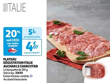 Promoties Plateau dégustation italie auchan le charcutier - Huismerk - Auchan - Geldig van 16/04/2024 tot 22/04/2024 bij Auchan