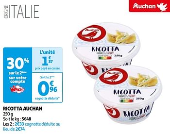 Promoties Ricotta auchan - Huismerk - Auchan - Geldig van 16/04/2024 tot 22/04/2024 bij Auchan