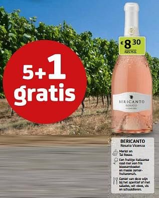 Promotions Bericanto rosato vicenza - Vins rosé - Valide de 12/04/2024 à 25/04/2024 chez BelBev