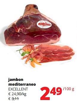 Promoties Jambon mediterraneo excellent - Excellent - Geldig van 11/04/2024 tot 24/04/2024 bij Spar (Colruytgroup)
