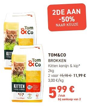 Promoties Tom+co brokken kitten konijn + kip - Huismerk - Tom & Co - Geldig van 17/04/2024 tot 28/04/2024 bij Tom&Co