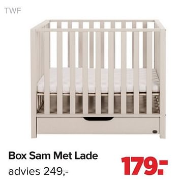 Promotions Box sam met lade - TWF - Valide de 15/04/2024 à 25/05/2024 chez Baby-Dump