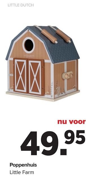Promotions Poppenhuis little farm - Little Dutch - Valide de 15/04/2024 à 25/05/2024 chez Baby-Dump