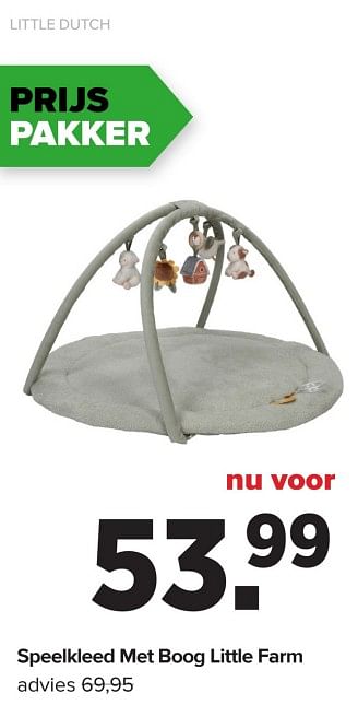 Promoties Speelkleed met boog little farm - Little Dutch - Geldig van 15/04/2024 tot 25/05/2024 bij Baby-Dump