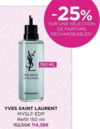 Promoties Yves saint laurent myslf edp refill - Yves Saint Laurent - Geldig van 15/04/2024 tot 21/04/2024 bij ICI PARIS XL