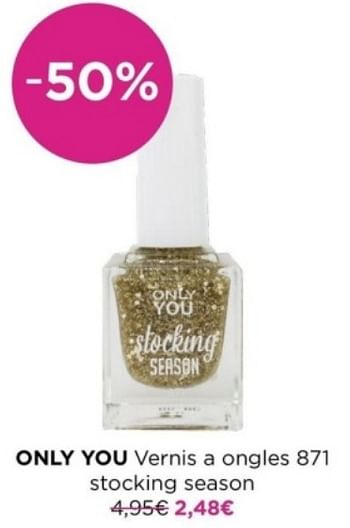 Promotions Only you vernis a ongles 871 stocking season - Only You - Valide de 15/04/2024 à 21/04/2024 chez ICI PARIS XL