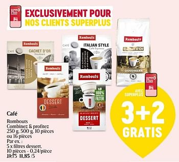 Promotions Filtres dessert - Rombouts - Valide de 18/04/2024 à 24/04/2024 chez Delhaize