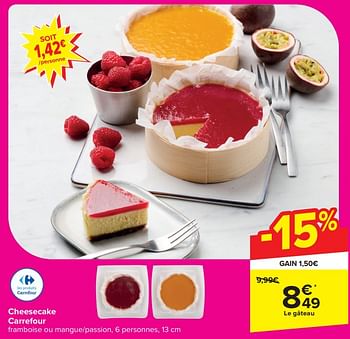 Promotions Cheesecake carrefour - Produit maison - Carrefour  - Valide de 17/04/2024 à 29/04/2024 chez Carrefour
