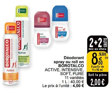 Promoties Déodorant spray ou roll on borotalco active, intensive, soft, pure - Borotalco - Geldig van 16/04/2024 tot 22/04/2024 bij Cora