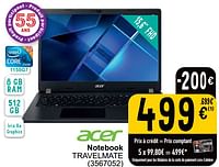 Promotions Acer notebook travelmate - Acer - Valide de 16/04/2024 à 22/04/2024 chez Cora