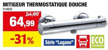 Promoties Mitigeur thermostatique douche - Lugano - Geldig van 17/04/2024 tot 28/04/2024 bij Hubo