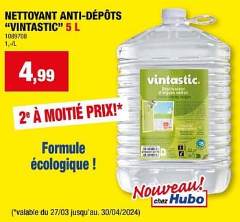 Promoties Nettoyant anti-dépôts vintastic - Huismerk - Hubo  - Geldig van 17/04/2024 tot 28/04/2024 bij Hubo