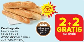 Promoties Demi-baguette - Huismerk - Carrefour  - Geldig van 17/04/2024 tot 23/04/2024 bij Carrefour