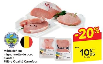 Promoties Médaillon ou mignonnette de porc d’antan filière qualité carrefour - Huismerk - Carrefour  - Geldig van 17/04/2024 tot 23/04/2024 bij Carrefour