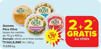 Promoties Olives ail et fines herbes - Pere olive - Geldig van 17/04/2024 tot 23/04/2024 bij Carrefour