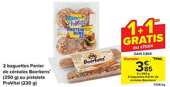 Promoties Baguettes panier de céréales boerkens’ - Boerkens - Geldig van 17/04/2024 tot 23/04/2024 bij Carrefour