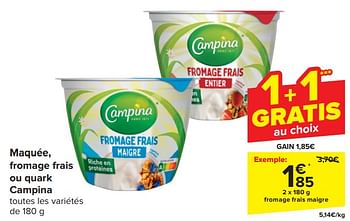 Promoties Fromage frais maigre - Campina - Geldig van 17/04/2024 tot 23/04/2024 bij Carrefour