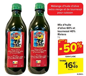Promoties Mix d’huile d’olive 60% et tournesol 40% riviera - Riviera - Geldig van 17/04/2024 tot 23/04/2024 bij Carrefour