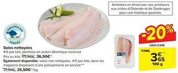 Promoties Soles nettoyées - Huismerk - Carrefour  - Geldig van 17/04/2024 tot 23/04/2024 bij Carrefour