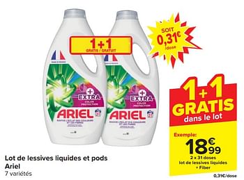 Promoties Lot de lessives liquides + fiber - Ariel - Geldig van 17/04/2024 tot 23/04/2024 bij Carrefour