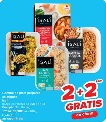 Promotions Nasi goreng - Isali - Valide de 17/04/2024 à 29/04/2024 chez Carrefour