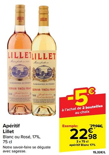 Promotions Apéritif lillet blanc ou rosé - Lillet - Valide de 17/04/2024 à 29/04/2024 chez Carrefour