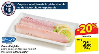Promotions Coeur d’aiglefin - Produit maison - Carrefour  - Valide de 17/04/2024 à 29/04/2024 chez Carrefour