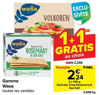 Promotions Delicate crisp rosemary + sea salt - Wasa - Valide de 17/04/2024 à 29/04/2024 chez Carrefour