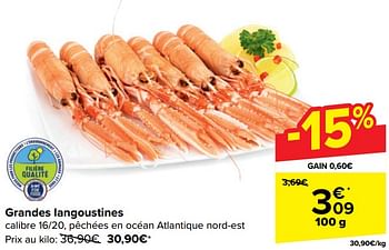 Promotions Grandes langoustines - Produit maison - Carrefour  - Valide de 17/04/2024 à 29/04/2024 chez Carrefour