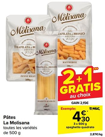 Promoties Spaghetto quadrato - La Molisana - Geldig van 17/04/2024 tot 29/04/2024 bij Carrefour