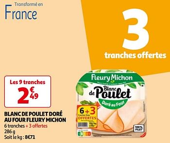 Promoties Blanc de poulet doré au four fleury michon - Fleury Michon - Geldig van 16/04/2024 tot 22/04/2024 bij Auchan