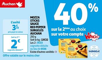 Promoties Mozza sticks sauce red pepper surgelés auchan - Huismerk - Auchan - Geldig van 16/04/2024 tot 22/04/2024 bij Auchan