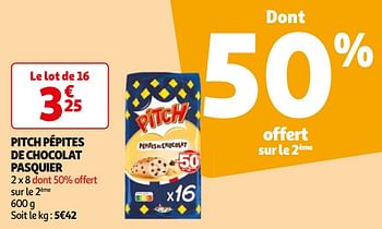 Promoties Pitch pépites de chocolat pasquier - Pasquier - Geldig van 16/04/2024 tot 22/04/2024 bij Auchan