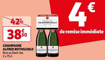 Promoties Champagne alfred rothschild brut ou demi-sec - Champagne - Geldig van 16/04/2024 tot 22/04/2024 bij Auchan