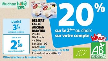 Promoties Dessert lacté auchan baby bio - Huismerk - Auchan - Geldig van 16/04/2024 tot 22/04/2024 bij Auchan