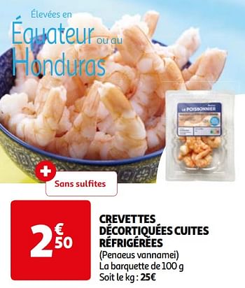 Promotions Crevettes décortiquées cuites réfrigérées - Produit Maison - Auchan Ronq - Valide de 16/04/2024 à 22/04/2024 chez Auchan Ronq